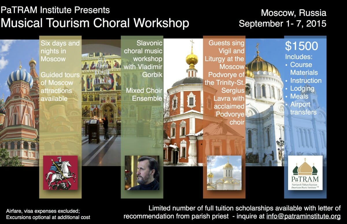 MOSCOW MUSICAL TOURISM CHORAL WORKSHOP: Russia